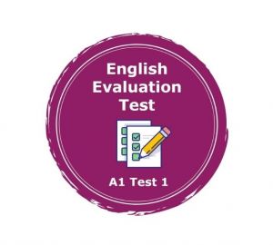 Nivel A1 - Prueba de evaluación de inglés 1