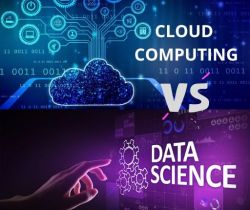 All you need to know about Cloud Computing! OR Cloud computing V/S. Data Science