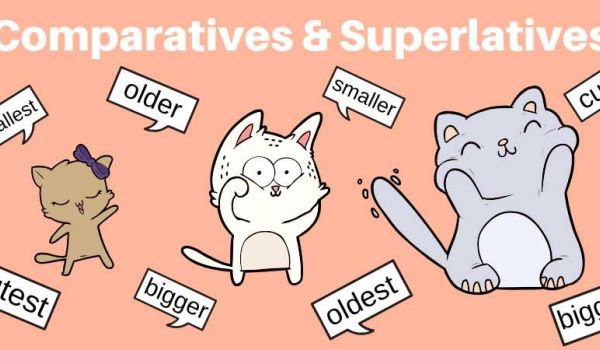 Komparativ und Superlativ