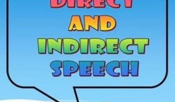 Direct & Indirect Speech