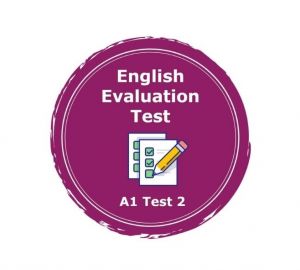 Nivel A1 - Prueba de evaluación de inglés 2