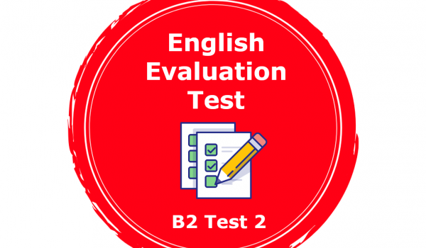 Livello B2 - Test di valutazione inglese 2
