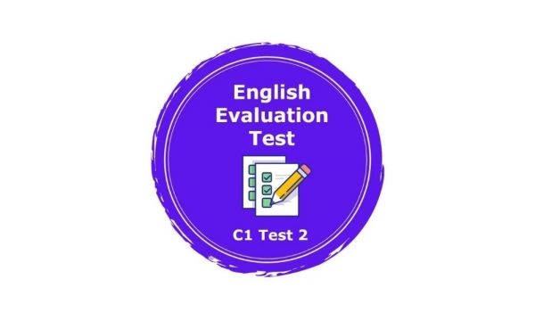 Niveau C1 - Test d'évaluation d'anglais 2