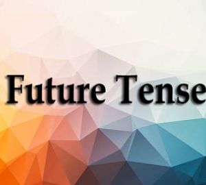 Future Tense