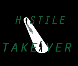 Hostile Takeover