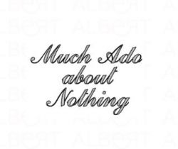 Much Ado About Nothing! (Range of intensifiers)