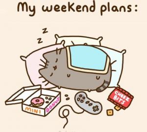 My Weekend Plans