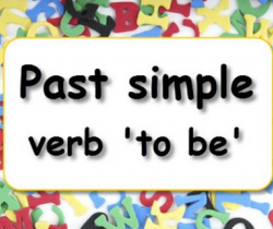 Tenses 1-Past Simple of “to be”