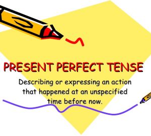 Present Perfect