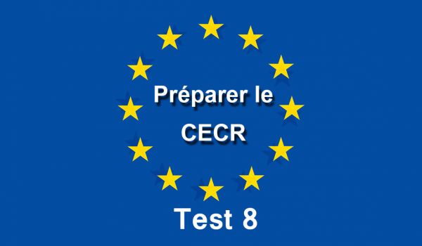 CECR Evaluation Test 8