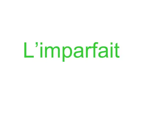 l-imparfait