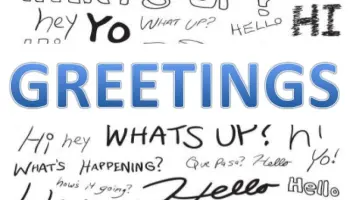 Greetings