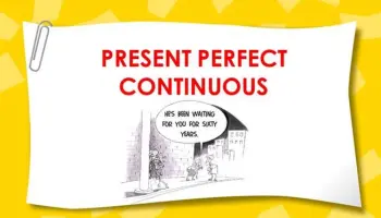 Present-Perfect-Continuous-Tense